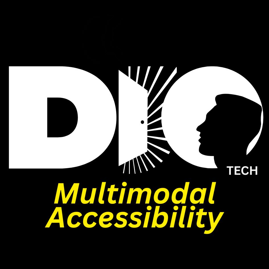 DIO Tech logo: on a black background, the word DIO stands out in white. It features the letter I shaped like a slightly open door radiating light toward the letter O, which has a silhouette of a face in its center looking at this door. Just below the letter O is the word Tech in uppercase. Below everything is the text: Acessibilidade multimodal in bright yellow.